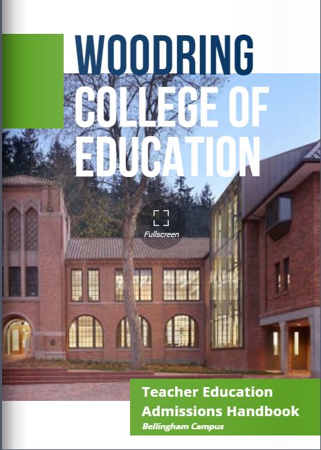Picture of Miller Hall with the works Woodring College of Education, Teacher Education Admissions Handbook, Bellingham Campus