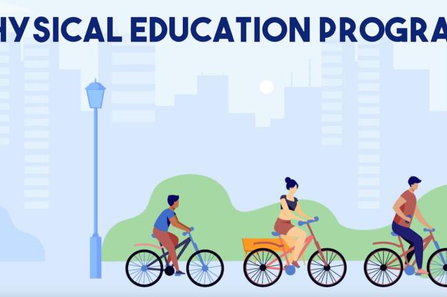 The words "Physical Education Program" written in blue on a light blue background with 2D cartoon people biking in a park